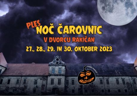 noč čarovnic, ples za noč čarovnic, kam za noč čarovnic, ples, dvorec rakičan, rakičan noč čarovnic, noč čarovnic 2023, halloween 2023,halloween, kam za halloween, kam za noč čarovnic, noč čarovnic na bledu, bled, murdery mistery kranj, noč čarovnic kranj, podzemlje umorov, stari rovi pod kranjem, escape room kranj, olimje, kongres čarovnic, maske za noč čarovnic, dežela pravljic in domišljije, v koči pri čarovnici, pri čarovnici, čarovnice, čarovnica, čarovnica olimje, podčetrtek, kino predstave dvor, dvor, kinodvor, kino predstave za noč čarovnic, filmi za noč čarovnic, filmi za halloween, noč grozljivk, cineplexx, tedni filmske groze, grozljivke